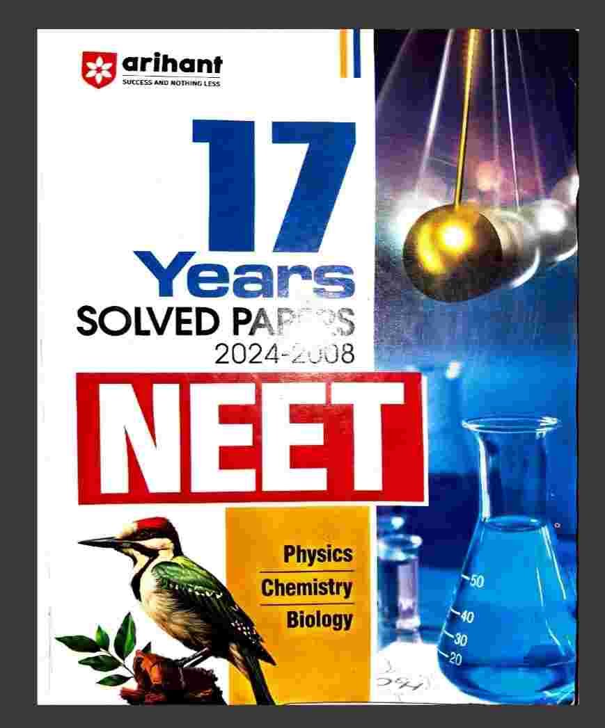 17 YEARS OF SOLVED PAPERS[ NEET ]